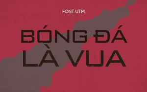 Font chữ cứng cáp, mạnh mẽ UTM-Banque Việt hóa
