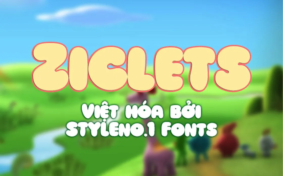 Font chữ hoạt hình SVN-Ziclets Việt hóa